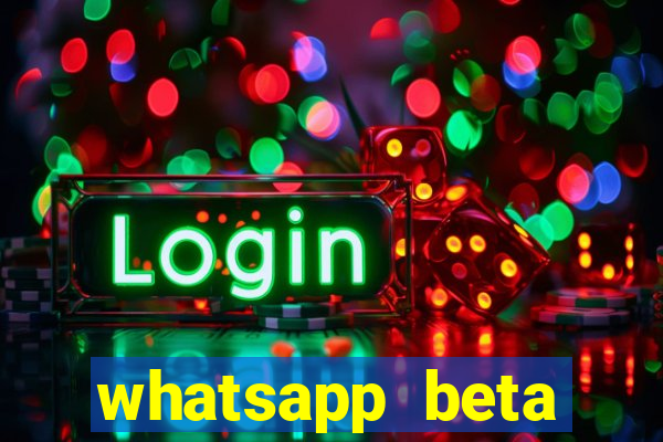 whatsapp beta 3.3.10 instalar